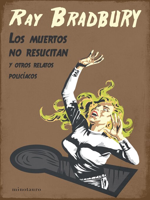 Title details for Los muertos no resucitan (Edición mexicana) by Ray Bradbury - Available